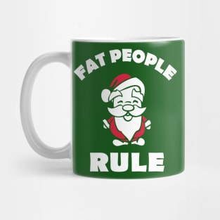 Fat people RULE! Mug